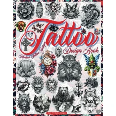 Abbildung von Tattoo Design Book: Over 700 Black &amp; Grey Authentic Designs for Artists, Professionals, and Amateurs. Original, Modern Ink ... Interior. Vol. 4 (Books Adults, Band 7)