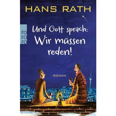Abbildung von Und Gott sprach: Wir müssen reden!