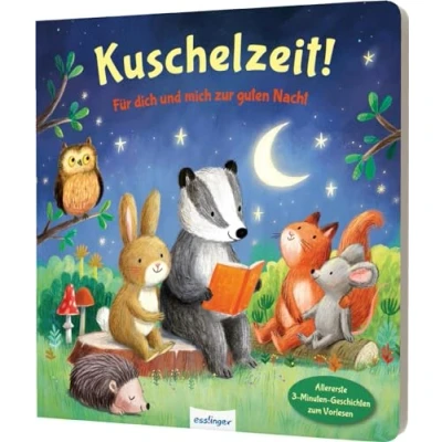Abbildung von Kuschelzeit!: für dich und mich zur guten Nacht: Vorlesegeschichten Kinder ab 2