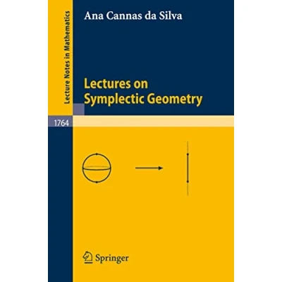 Abbildung von Lectures on Symplectic Geometry (Lecture Notes in Mathematics, Band 1764)