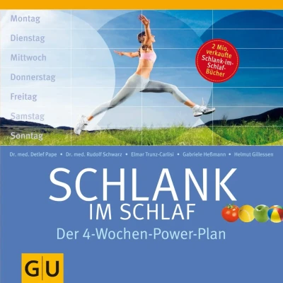 Abbildung von Schlank im Schlaf. Der 4 Wochen Power Plan