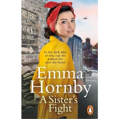Abbildung von A Sister’s Fight: gripping and page turning historical saga from the bestselling author (Worktown Girls at War, 3)