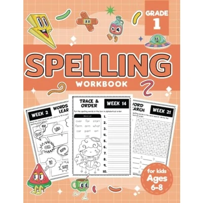 Abbildung von Spelling Workbook Grade 1: 1st for Kids Ages 6 8 Building Skills, Sight Words and Phonics Activities