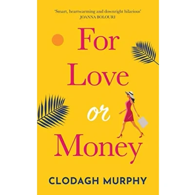 Abbildung von For Love or Money: A laugh out loud, heartwarming romantic comedy