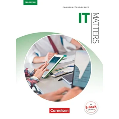 Abbildung von Matters Technik Englisch für technische Ausbildungsberufe IT 3rd edition B1/B2: Berufe Schulbuch