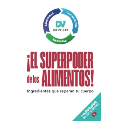 Abbildung von El superpoder de los alimentos: Ingredientes que reparan tu cuerpo