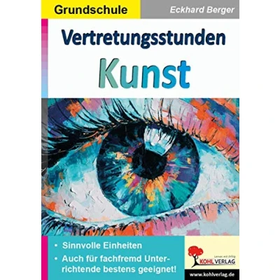Abbildung von Vertretungsstunden Kunst / Grundschule: Sinnvolle Einheiten für fachfremd Unterrichtende