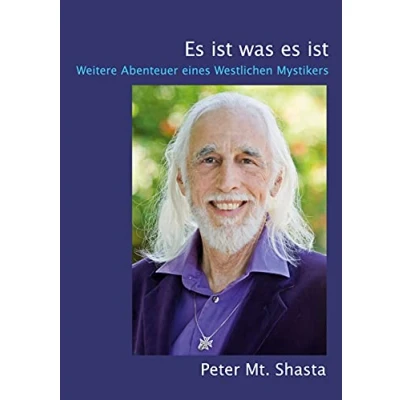 Abbildung von es ist was ist: Weitere Abenteuer eines Westlichen Mystikers