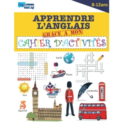 Abbildung von Apprendre l&#039; Anglais Grâce à Mon Cahier d&#039; Activités: en COULEUR Pour Par le Jeu Enfants de 8/12 ans vacances Jeux Ludiques Débutants