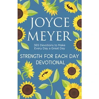 Abbildung von Strength for Each Day: 365 Devotions to Make Every Day a Great