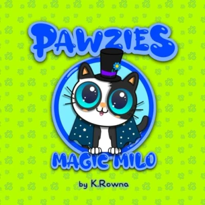 Abbildung von PAWZIES Magic Milo: A Heartwarming Tale of Friendship and Magic: Cats Adventure for Young Readers