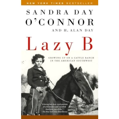 Abbildung von Lazy B: Growing up on a Cattle Ranch in the American Southwest