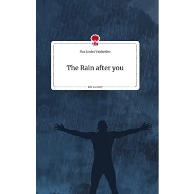 Abbildung von The Rain after you. Life is a Story story.one