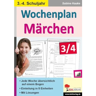 Abbildung von Wochenplan Märchen / Klasse 3 4: Jede Woche in fünf Einheiten auf einem Bogen im 3. 4. Schuljahr: Kopiervorlagen zum Einsatz Schuljahr