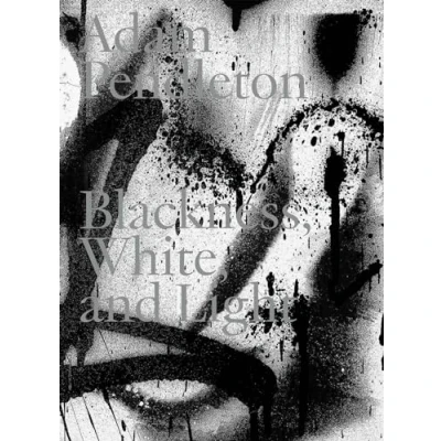 Abbildung von Adam Pendleton. Blackness, White and Light (English): mumok. Museum moderner Kunst Stiftung Ludwig Wien