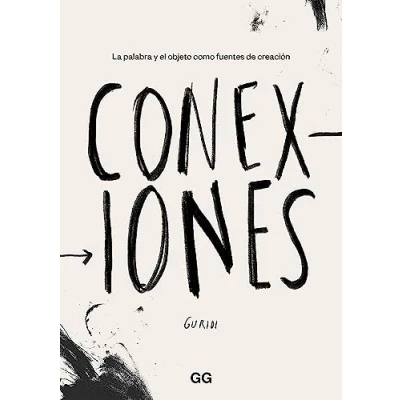 Abbildung von Conexiones: La palabra y el objeto como fuentes de creación