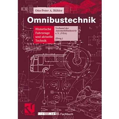 Abbildung von Omnibustechnik: Historische Fahrzeuge und aktuelle Technik (ATZ/MTZ Fachbuch)