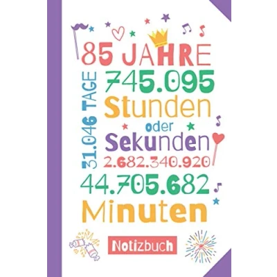 Abbildung von 85 Jahre Notizbuch: Tolles Geburtstagsgeschenk zum 85.Geburtstag für Männer oder Frauen Party Geschenk Persönlich signieren und verschenken