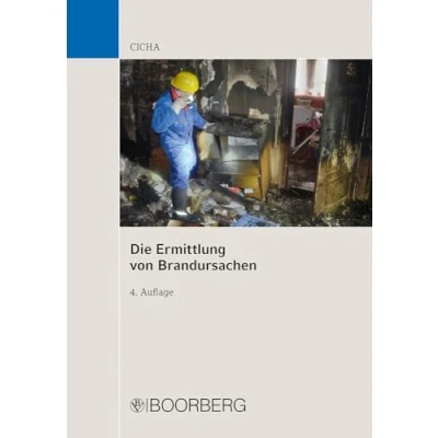 Abbildung von Die Ermittlung von Brandursachen