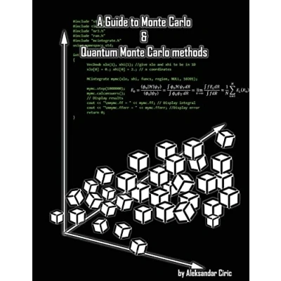 Abbildung von A Guide to Monte Carlo and Quantum methods: Carlo: Variational Diffusion; MC in general; Markov Chain; Statistics; Random number generators; Hidden