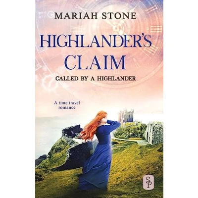 Abbildung von Highlander&#039;s Claim: a Scottish historical time travel romance (Called by Highlander, Band 9)