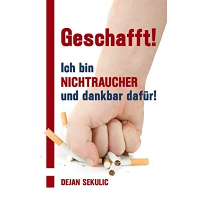 Abbildung von Geschafft! Ich bin Nichtraucher und dankbar dafür!