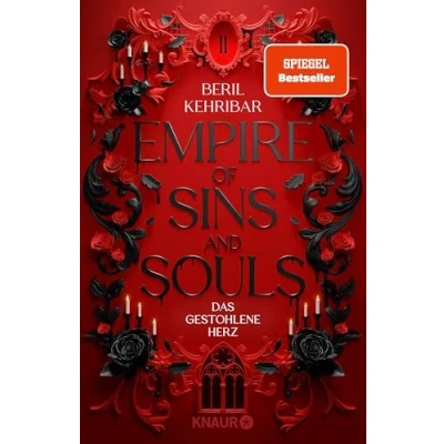 Abbildung von Empire of Sins and Souls 2 Das gestohlene Herz: Roman Erstauflage mit limitiertem Farbschnitt Band der Enemies to Lovers Romantasy um eine Diebin zwischen einem Grafen und Prinzen