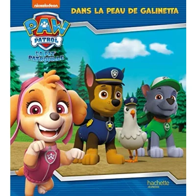 Abbildung von Pat&#039; Patrouille Dans la peau de Galinetta