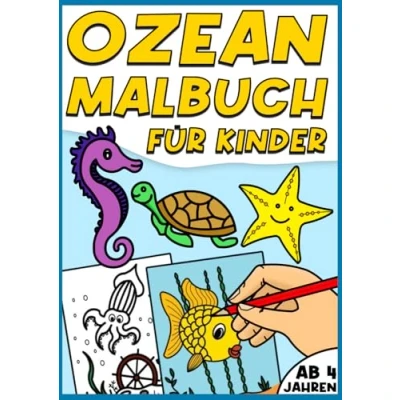 Abbildung von Ozean Malbuch für Kinder: DIN A4 Format mit tollen Meerestieren und Unterwasserwelt Kinder zum Ausmalen