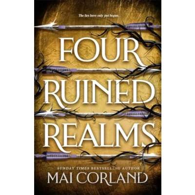 Abbildung von Four Ruined Realms: the hotly anticipated sequel to sensational instant Sunday Times bestselling adventure fantasy Five Broken Blades (The Blades)