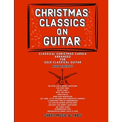Abbildung von Christmas CLASSICS ON GUITAR: Classic Carols Arranged for Solo Classical Guitar