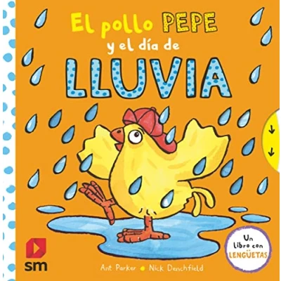 Abbildung von el pollo Pepe y día de lluvia: dia lluvia (El sus amigos)