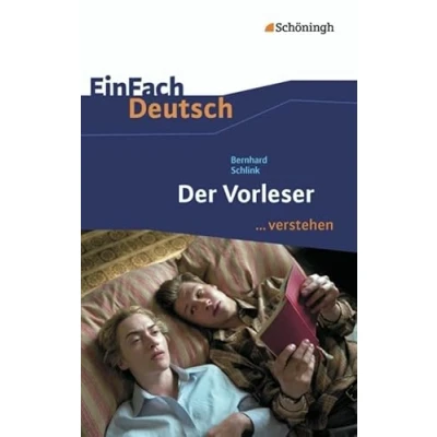 Abbildung von EinFach Deutsch ...verstehen. Interpretationshilfen: ...verstehen: Bernhard Schlink: Der Vorleser