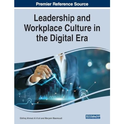 Abbildung von Leadership and Workplace Culture in the Digital Era