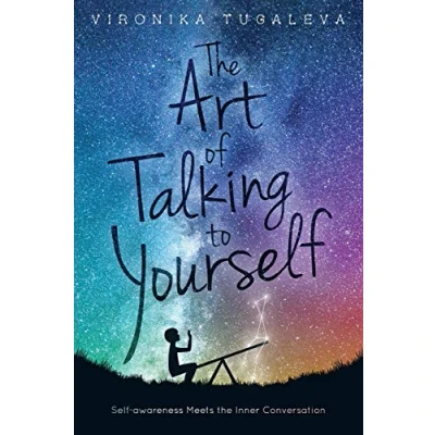 Abbildung von the Art of Talking to Yourself: Self Awareness Meets Inner Conversation