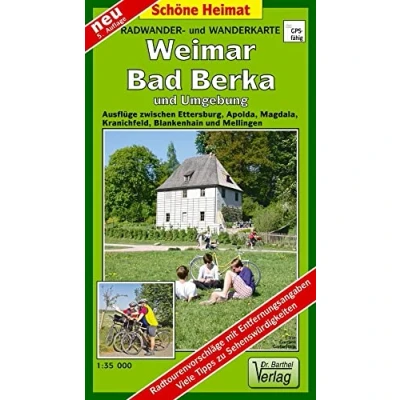 Abbildung von Radwander und Wanderkarte Weimar, Bad Berka Umgebung: Ausflüge zwischen Ettersburg, Apolda, Magdala, Kranichfeld, Blankenhain Mellingen. ... Tipps zu Sehenswürdigkeiten (Schöne Heimat)