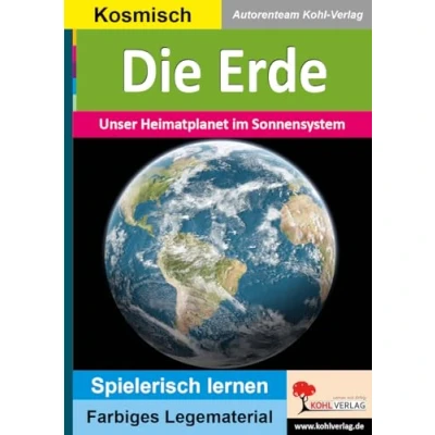 Abbildung von Die Erde: Unser Heimatplanet im Sonnensystem (Montessori Reihe: Lern und Legematerial)