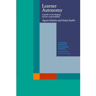 Abbildung von Learner Autonomy: A Guide to Developing Responsibility (Cambridge Handbooks for Language Teachers)