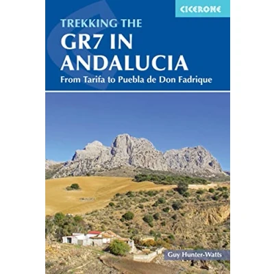 Abbildung von Trekking the GR7 in Andalucia: From Tarifa to Puebla de Don Fadrique (Cicerone guidebooks)