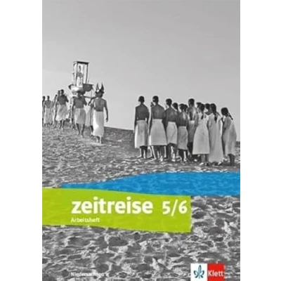 Abbildung von Zeitreise 5/6. Differenzierende Ausgabe Niedersachsen und Bremen: Arbeitsheft Klasse 5/6 (Zeitreise. für Bremen ab 2018)