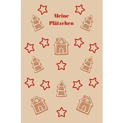 Abbildung von Meine Plätzchen: Backbuch Zum Selberschreiben Plätzchenrezepte Backrezepte Einschreiben Maße ca. DIN A5