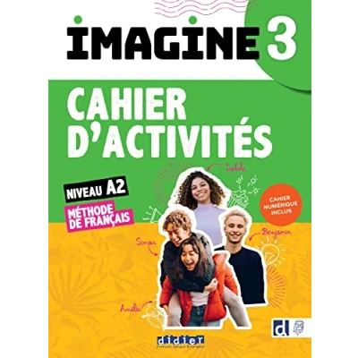 Abbildung von Imagine 3 Niv. A2 cahier + numérique inclus: Méthode de français, d&#039;activités