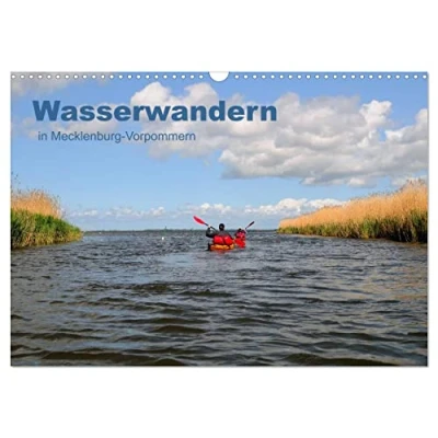 Abbildung von Wasserwandern in Mecklenburg Vorpommern (Wandkalender 2025 DIN A3 quer), CALVENDO Monatskalender