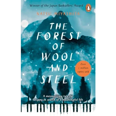 Abbildung von the Forest of Wool and Steel: Winner Japan Booksellers’ Award