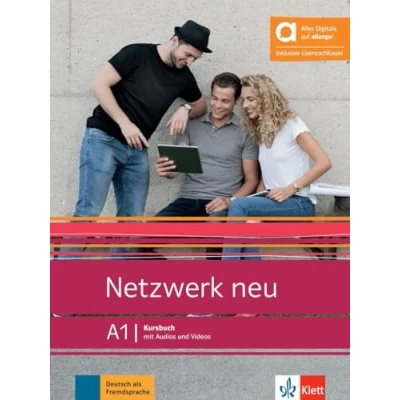 Abbildung von Netzwerk neu A1 Hybride Ausgabe allango: Deutsch als Fremdsprache. Kursbuch mit Audios und Videos inklusive Lizenzschlüssel allango (24 Monate) (Netzwerk neu: Fremdsprache)