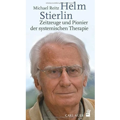 Abbildung von Helm Stierlin Zeitzeuge und Pionier der systemischen Therapie