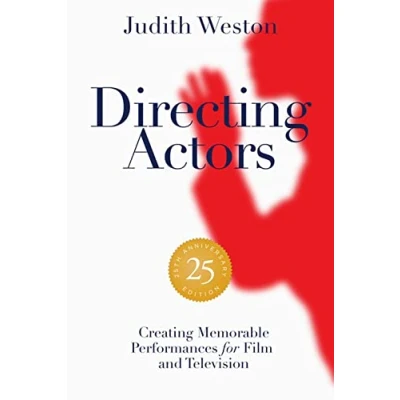 Abbildung von Directing Actors: Creating Memorable Performances for Film and Television