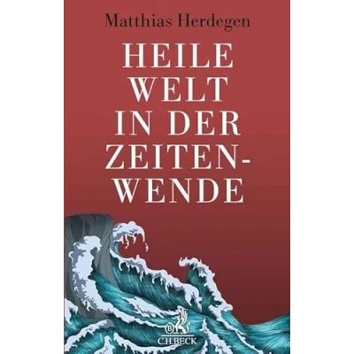 Abbildung von Heile Welt in der Zeitenwende