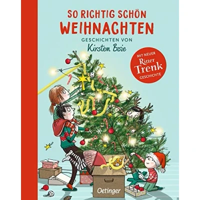 Abbildung von So richtig schön Weihnachten: Geschichten von Kirsten Boie