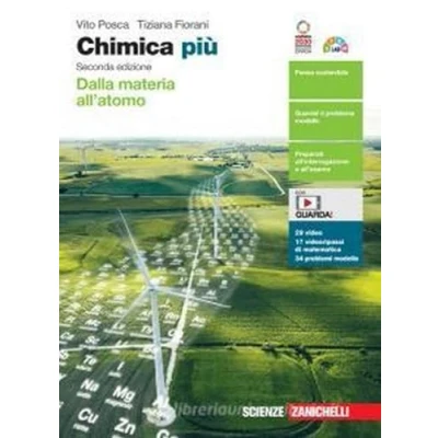 Abbildung von Chimica più. Dalla materia all&#039;atomo. Per le Scuole superiori. Con e book. espansione online